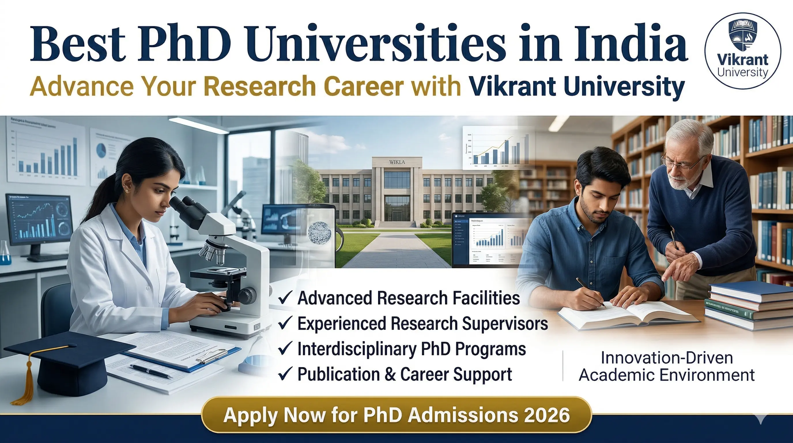 Best PhD Universities in India – Advance Your Research Career with Vikrant University