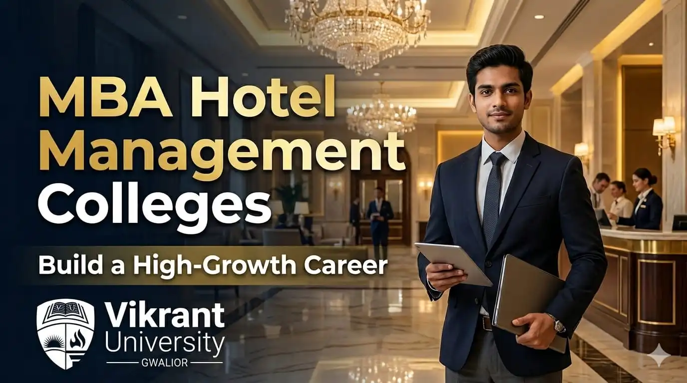 MBA Hotel Management Colleges - Vikrant University