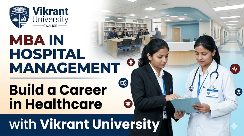 MBA in Hospital Management - Vikrant University