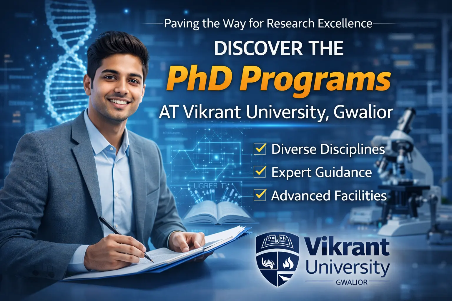 Paving the Way for Research Excellence: Discover the PhD Programs at Vikrant University, Gwalior